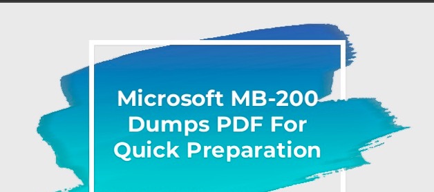 Microsoft MB-200 dumps